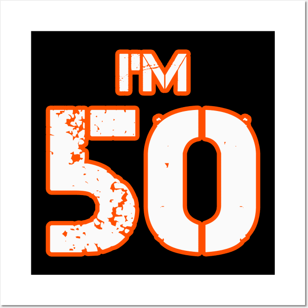 Im-50 T-Shirt Wall Art by BarbaraShirts